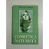 COSMETICA  NATURISTA  -  MADELEINE  TOURNIER 